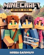 Minecraft Nether Ever: Unofficial