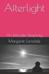 Afterlight: An Intricate Simplicity