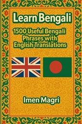 Learn Bengali: 1500 Useful Bengali Phrases with English Translations