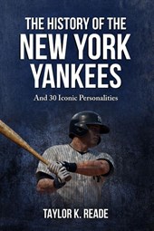 The History Of The New York Yankees