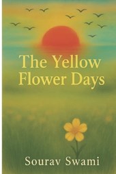 The Yellow Flower Days