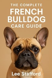 French Bulldog Care Guide