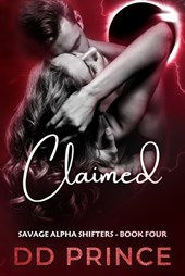 Claimed: A Savage Alpha Shifters Romance