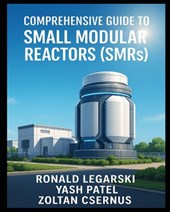 Comprehensive Guide to Small Modular Reactors (SMRs)