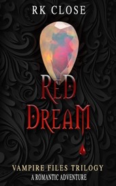 Red Dream: A Vampire Files Novel #3