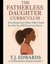 The Fatherless Daughter Curriculum