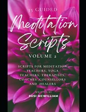 McWilliam, S: 35 Meditation Scripts Volume 2