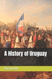 A History of Uruguay