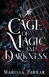 Farrar, M: Cage of Magic and Darkness