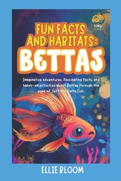 Bloom, E: Fun Facts and Habitats