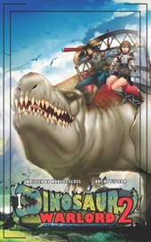 Dinosaur Warlord 2