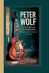 Oliver, J: PETER WOLF