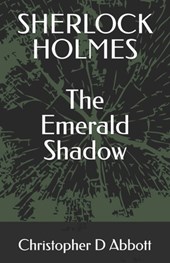 Sherlock Holmes: The Emerald Shadow