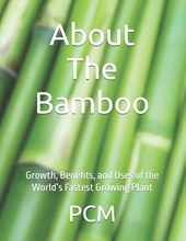 Cm, P: About The Bamboo