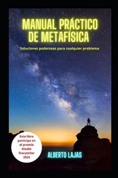 Lajas, A: MANUAL PRACTICO DE METAFISICA
