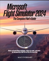 Everhart, M: Microsoft Flight Simulator 2024