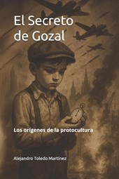 Toledo Martínez, A: Secreto de Gozal
