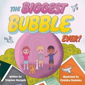 Mangels, S: BIGGEST BUBBLE EVER!
