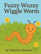 Fuzzy Wuzzy Wiggle Worm