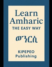 Learn Amharic the Easy Way