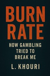 Khouri, L: Burn Rate