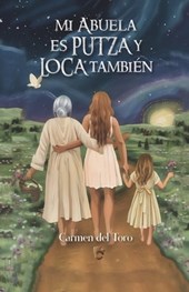 Mi Abuela Es Putza Y Loca También