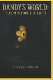 E., A: Dandy's World The Gardenview Chronicles