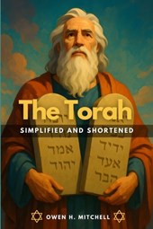 The Torah: Simplified and Shortened