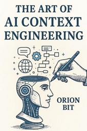 The Art of AI Context Engineering