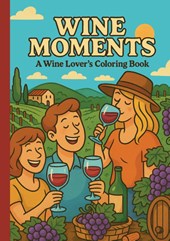 Wine Moments