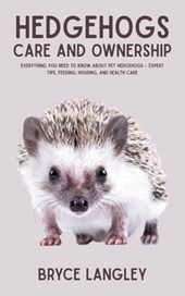 Langley, B: Hedgehogs