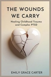 Carter, E: Wounds We Carry
