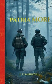 Torres Sandoval, J: PATRIA MORI