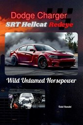 Bandel, T: Dodge Charger SRT Hellcat Redeye