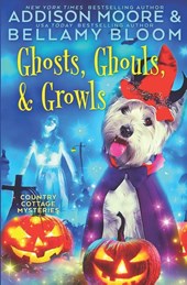Bloom, B: Ghosts, Ghouls, and Growls