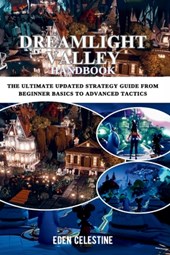Celestine, E: DREAMLIGHT VALLEY HANDBOOK