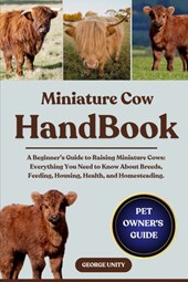 Unity, G: MINIATURE COW HANDBOOK