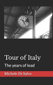 Tour of Italy: The years of lead