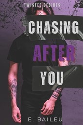 Chasing After You