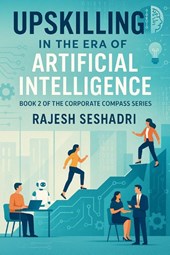 Seshadri, R: Upskilling in the Era of Artificial Intelligenc