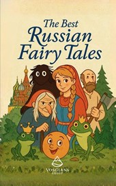 The Best Russian Fairy Tales