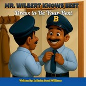 MR. Wilbert Knows Best