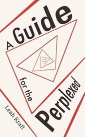 A Guide for the Perplexed