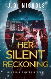 Her Silent Reckoning