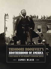 Theodore Roosevelt's Brotherhood of America