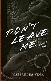 Don't Leave Me