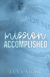 Mission Accomplished