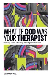 What if God Was Your Therapist
