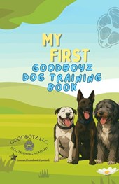 My First Goodboyz Dog Training Book