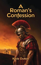 A Roman's Confession